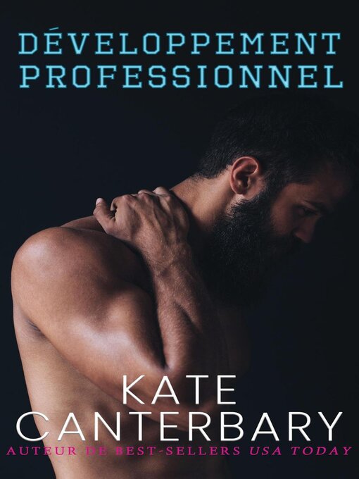 Title details for Développement professionnel by Kate Canterbary - Available